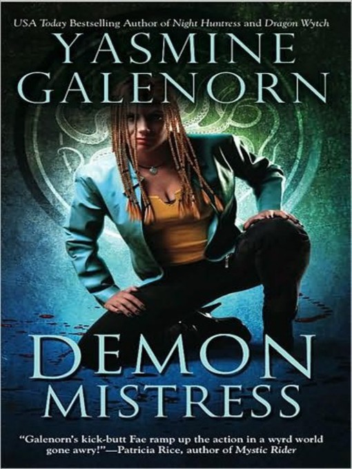 Title details for Demon Mistress by Yasmine Galenorn - Available